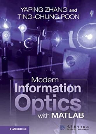 Modern Information Optics with MATLAB