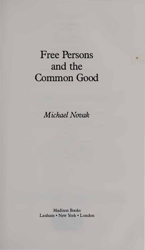 Free Persons and Common Good