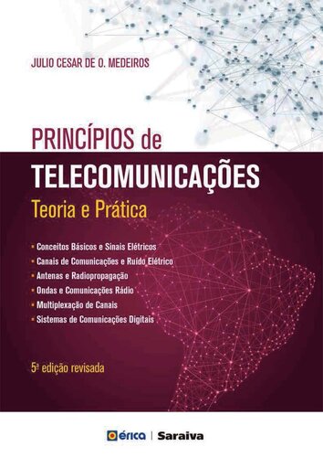 Princípios de telecomunicações: Teoria e prática