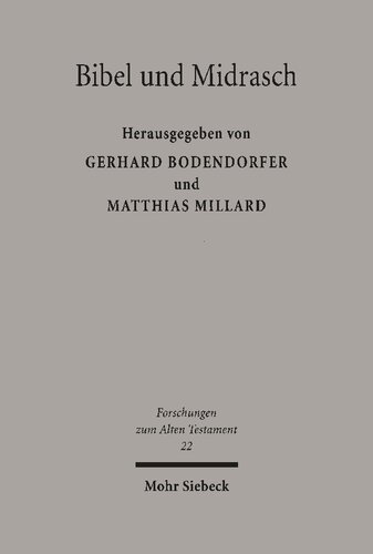 Bibel und Midrasch: Zur Bedeutung der rabbinischen Exegese für die Bibelwissenschaft