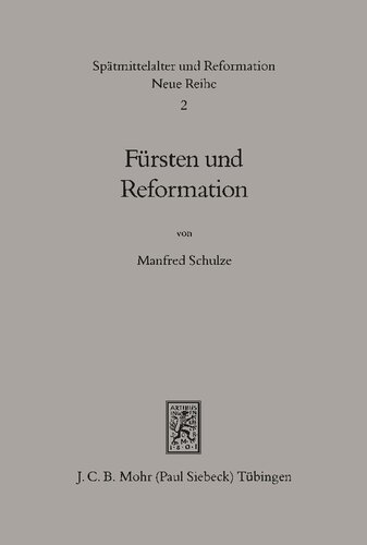 Fürsten und Reformation: Geistliche Reformpolitik weltlicher Fürsten vor der Reformation