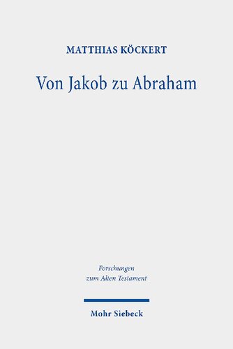 Von Jakob zu Abraham: Studien zum Buch Genesis