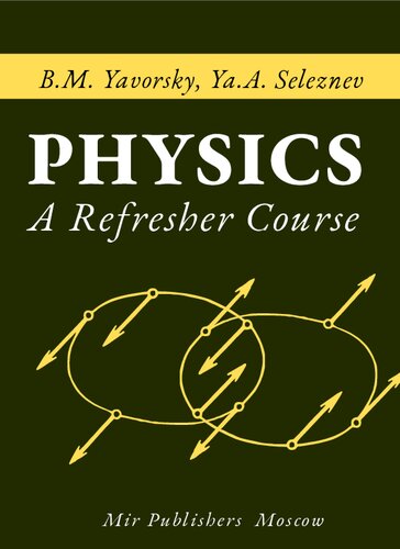 Physics: A Refresher Course