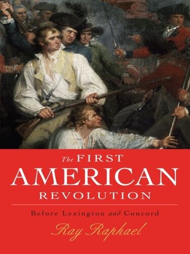 The First American Revolution