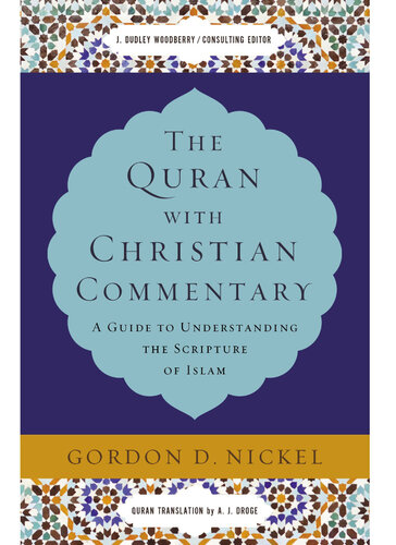 The Quran with Christian Commentary