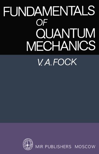 Fundamentals of Quantum Mechanics