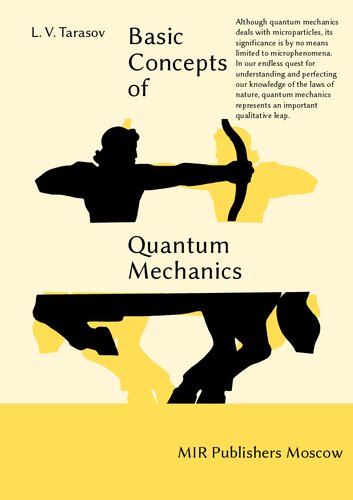 Basic Concepts of Quantum Mechanics