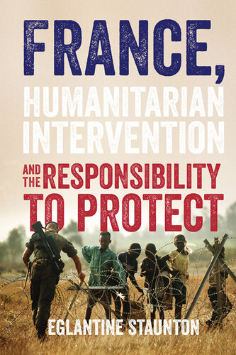 France, humanitarian intervention and the responsibility to protect