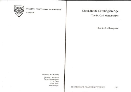 Greek in the Carolingian age: The St. Gall manuscripts