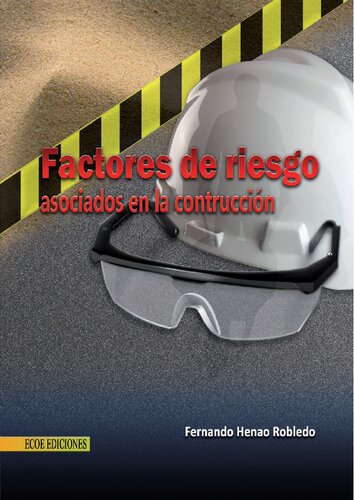 Factores de riesgo asociados en la construcción