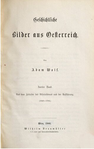 Aus dem Zeitalter des Absolutismus und der Aufklärung (1648-1792)