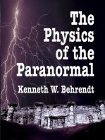 The Physics of the Paranormal