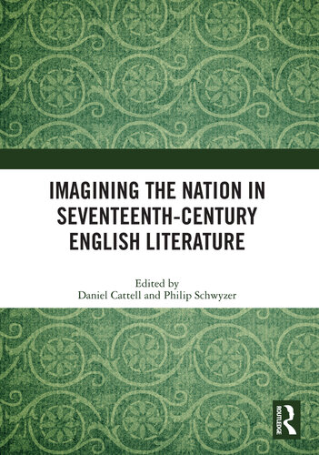 Imagining the Nation in Seventeenth-Century English Literature