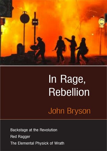 In Rage, Rebellion