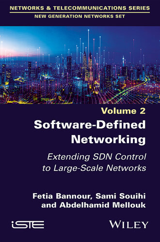 Software-Defined Networking 2: Extending SDN Control to Large-Scale Networks