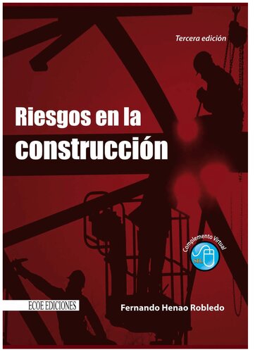 Riesgos en la construcción (3ra edición)