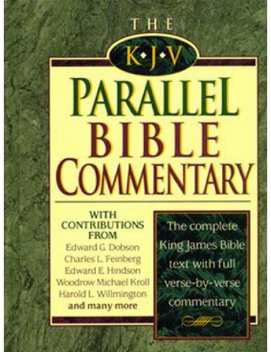 The KJV Parallel Bible Commentary