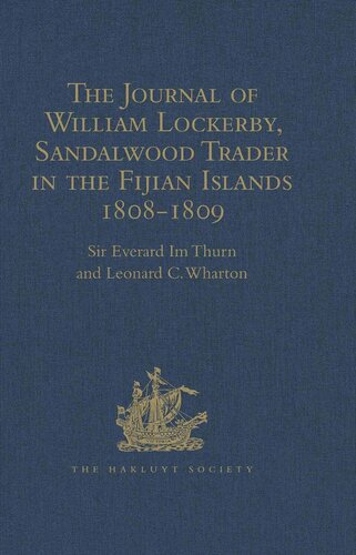 The Journal of William Lockerby, Sandalwood Trader in the Fijian Islands during the Years 1808-1809