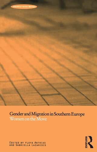 Gender and Migration in Southern Europe: Women on the Move