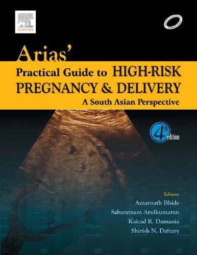 Arias' Practical Guide To High-risk Pregnancy And Delivery