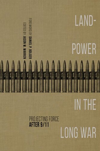 Landpower in the Long War: Projecting Force After 9/11