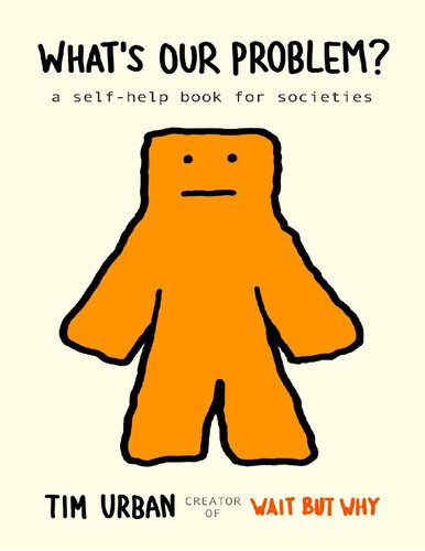 What's Our Problem? A self-help book for societies