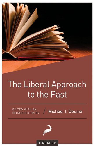 The Liberal Approach to the Past