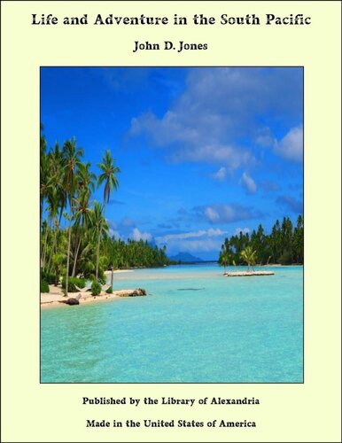 Life and Adventure in the South Pacific