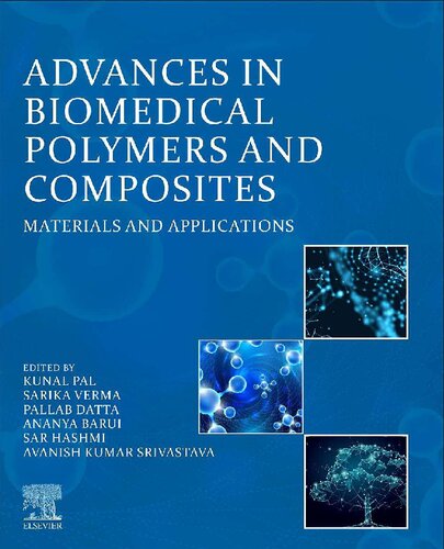 Advances in Biomedical Polymers and Composites: Materials and Applications