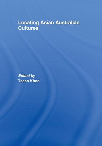 Locating Asian Australian Cultures