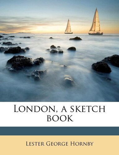 London, a Sketch Book