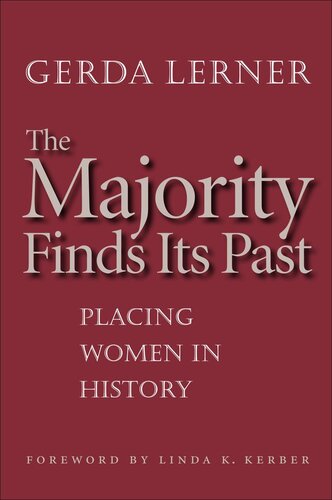 The Majority Finds Its Past: Placing Women in History