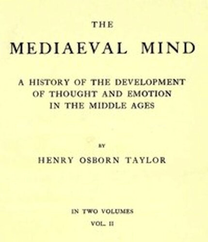 The Mediaeval Mind (Volume 1 of 2)