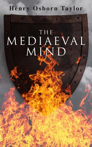 The Mediaeval Mind (Volume 2 of 2)