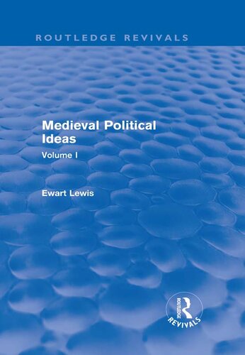 Medieval Political Ideas: Volume I