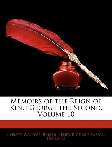 Memoirs of the Reign of King George the Second, Volume 3 (of 3)