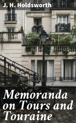 Memoranda on Tours and Touraine