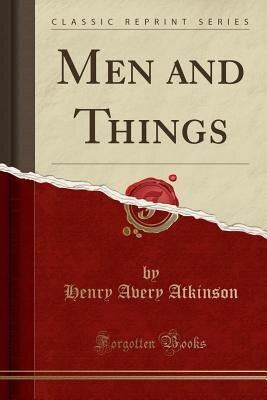 Men and Things