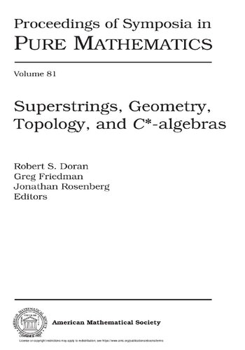 Superstrings, Geometry, Topology, and C*-algebras