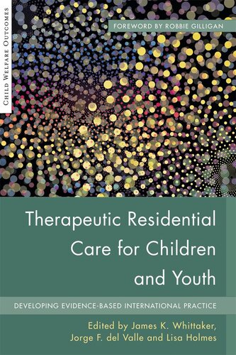 Therapeutic Residential Care for Children and Youth