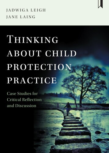 Thinking about Child Protection Practice