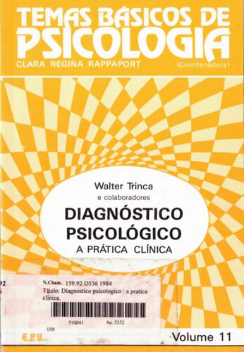 Diagnóstico Psicológico: A Prática Clínica