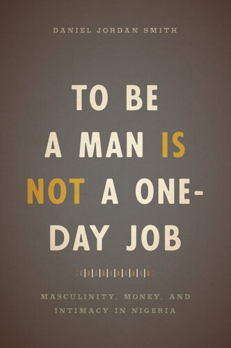 To Be a Man Is Not a One-Day Job