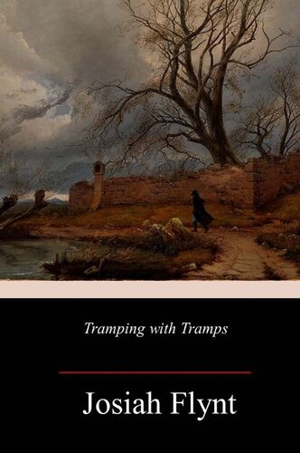 Tramping with Tramps: Studies and Sketches of Vagabond Life