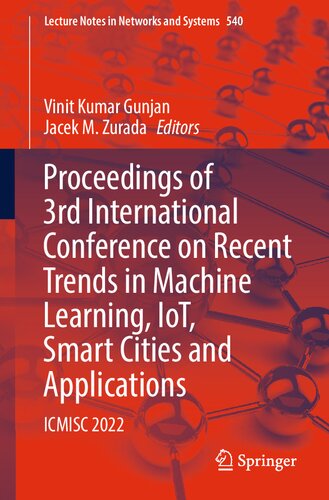 Proceedings of 3rd International Conference on Recent Trends in Machine Learning, IoT, Smart Cities and Applications: ICMISC 2022