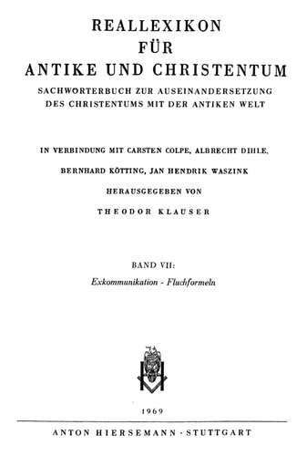 Reallexikon für Antike und Christentum 07 : Exkommunikation – Fluchformeln