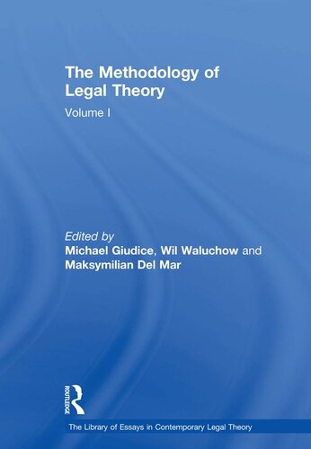 The Methodology of Legal Theory: Volume I