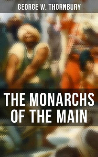 The Monarchs of the Main