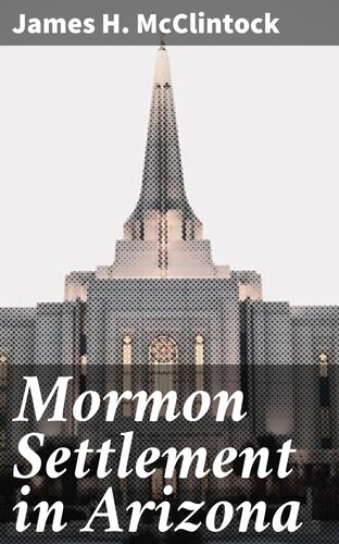 Mormon Settlement in Arizona