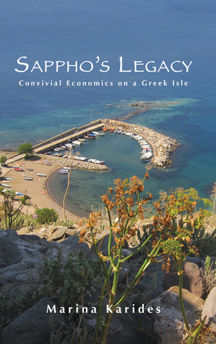 Sappho's Legacy: Convivial Economics on a Greek Isle